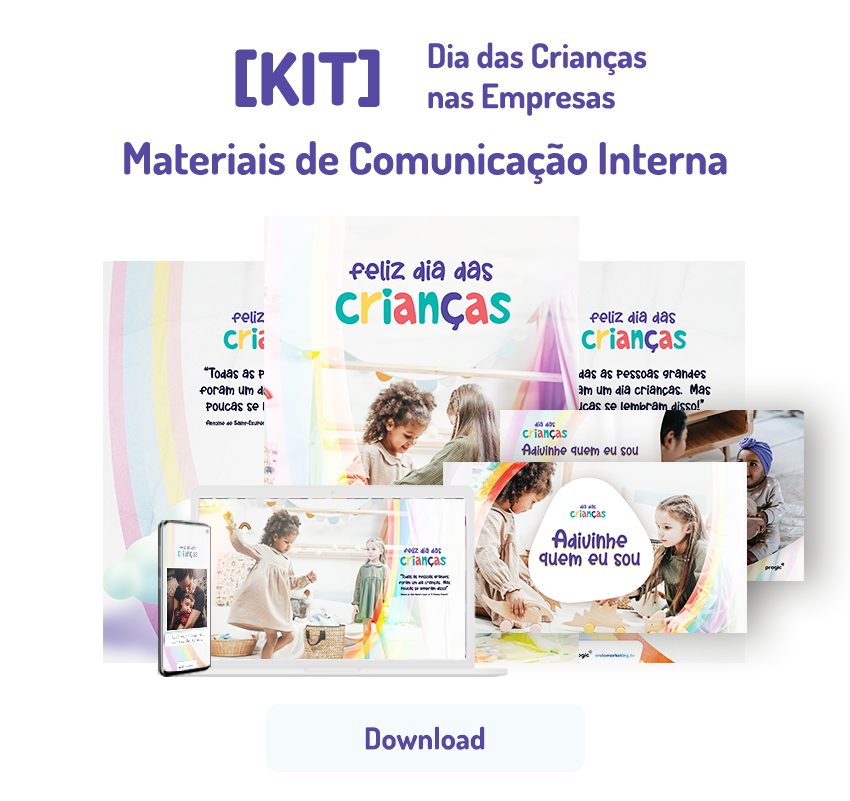 Kit Dia das Crianças na Empresa - Endomarketing