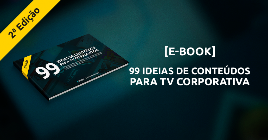 share-progic-99-ideias-para-tv-corporativa-2-edicao