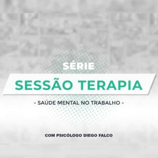 Saúde Mental no Trabalho