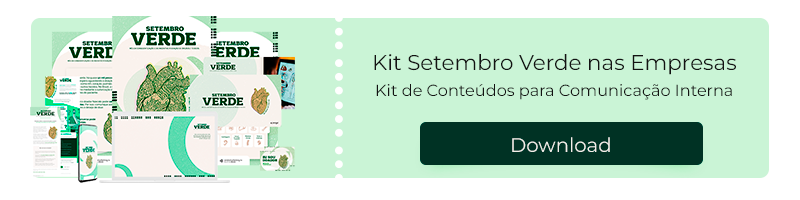 Download de Kit de Materiais de Endomarketing para ações de Setembro Verde.