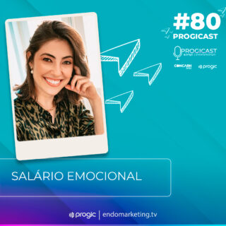 #80 Progicast – Salário Emocional com Brenda Giuriolo – CONCARH