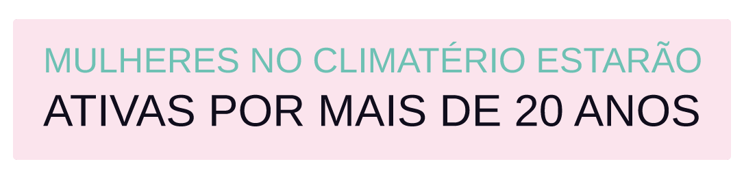 Climatério e menopausa no trabalho