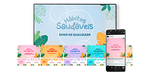 Kit de Materiais - Hábitos Saudáveis na TV e Aplicativo Corporativo