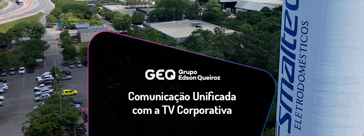 Case Grupo Edson Queiroz – Comunicação Unificada no Ambiente Fabril