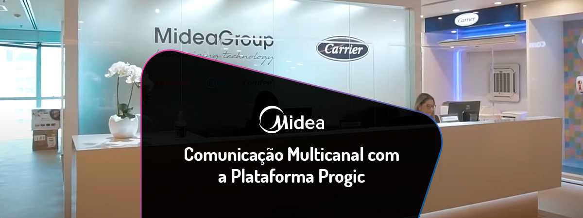 Midea Carrier – Comunicação estratégica com dados e agilidade