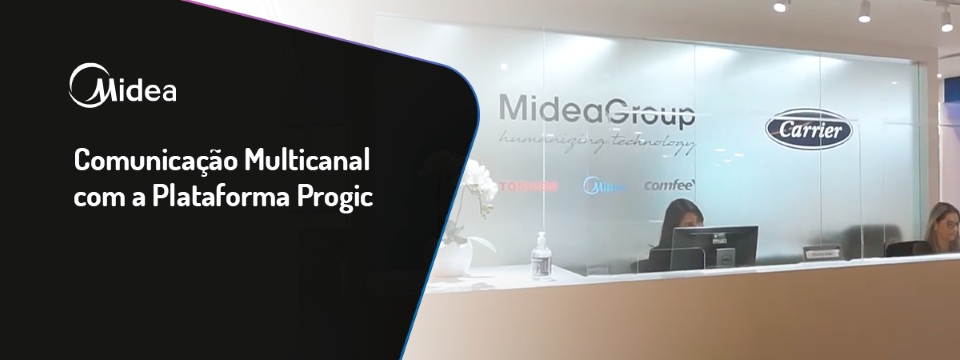 Midea Carrier – Comunicação estratégica com dados e agilidade