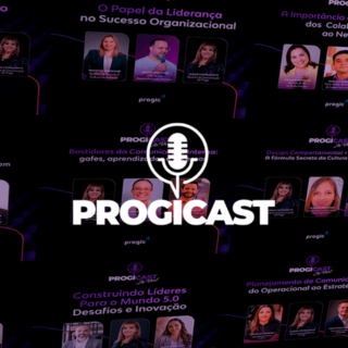 Progicast 8ª temporada 2025: gestão sem discurso