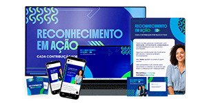 Reconhecimento em Ação | Kit de Comunicação Interna